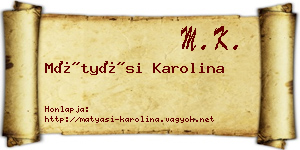 Mátyási Karolina névjegykártya